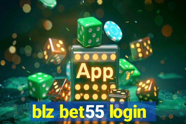 blz bet55 login